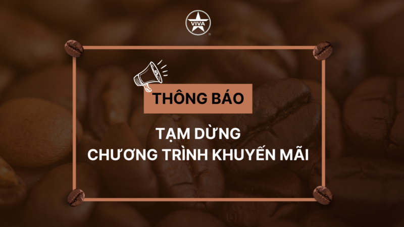 VIVA THÔNG BÁO TẠM DỪNG CHƯƠNG TRÌNH KHUYẾN MÃI