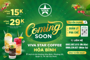 Read more about the article Viva Star Coffee Hòa Bình xin chào tháng 4
